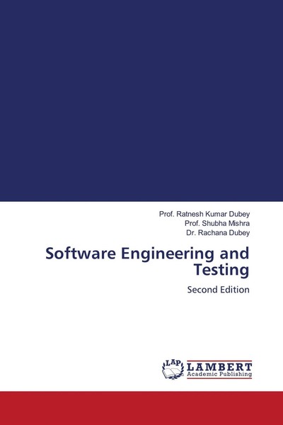 Software Engineering And Testing Second Edition Ratnesh Kumar Dubey (U. A.) Buch-image