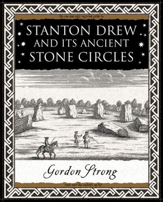 Gordon Strong Stanton Drew: and Its Ancient Stone Circles (Taschenbuch)