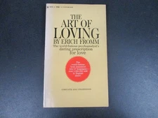 The Art of Loving by Erich Fromm 1972 Bantam Book Trade Paperback Psychology PB