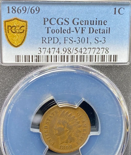 1869/69 INDIAN SMALL CENT PCGS GENUINE VF DETAIL RPD FS-301 S-3 NO RESERVE
