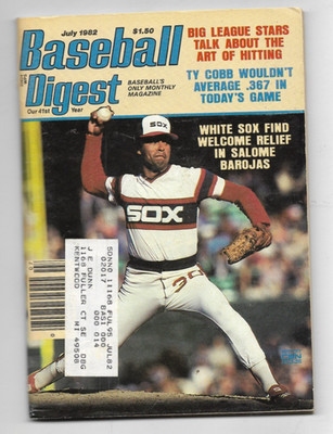 BASEBALL DIGEST MAGAZINE----SALOME BAROJAS----WHITE SOX COVER----JULY  1982