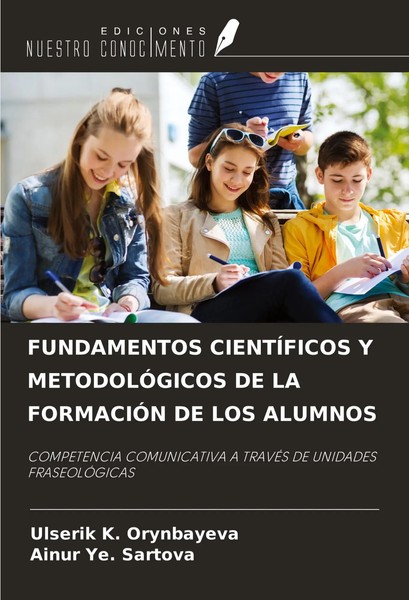 Ulserik K. Orynbayeva (U. A.) | Fundamentos CientÍFicos Y MetodolÓGicos DE La...-image