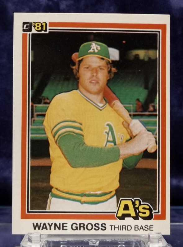 1981 Donruss #237 - Wayne Gross - Oakland Athletics - Near Mint