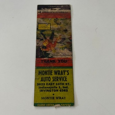 Montie Wray's Auto Service Indianapolis IN Vintage Matchbook Cover SMB4-2