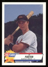 1993 Fleer Pro Cards Bluefield Orioles JIM FOSTER RC ORIOLES WARWICK RI