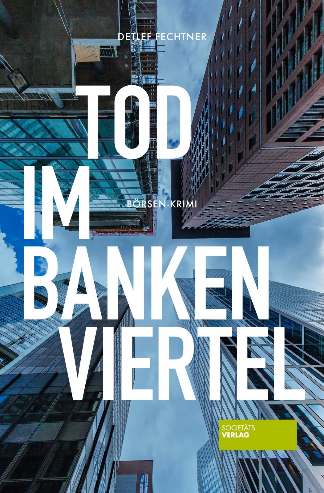 Tod Bankenviertel Detlef Fechtner