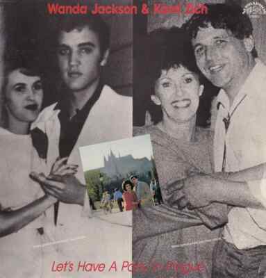 LP Wanda Jackson & Karel Zich Lets Have A Party In Prague CZECH PRESSING