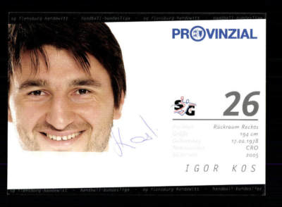 Igor Kos Autogrammkarte SG Flensburg-Handewitt 2005-06 Original +9450 + A 66589