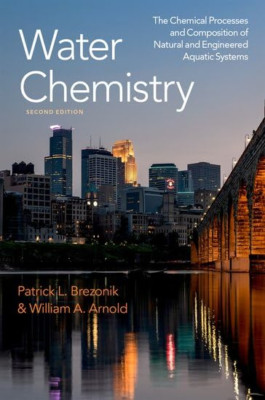 Water Chemistry: The Chemical Processes and Composition - Paperback / softback N