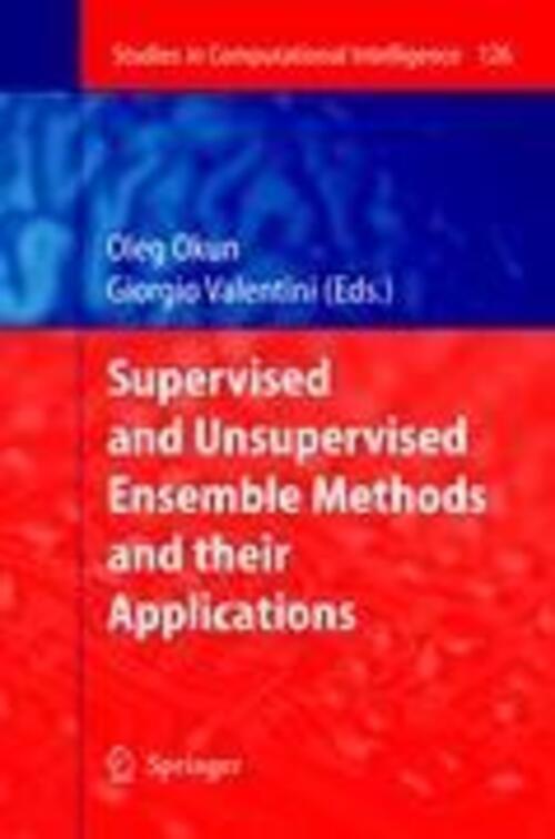 Thumbnail - Supervised And Unsupervised Ensemble Methods And Their Applications |
