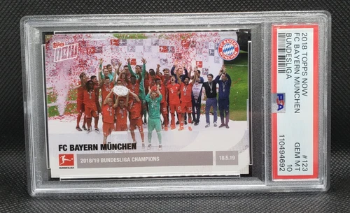 PSA 10! FC Bayern München PR: 117 CHAMPS Topps Now 2018 Bundesliga #123 2018-19
