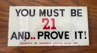 Vintage Drewry’s Limited Drinking Age 21 Sign — photo 1