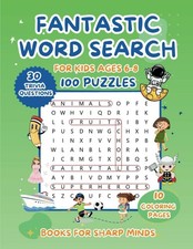 Fantastic Word Search For Kids Ages 6-8: 100 Interesting Child-Friendly Puzzles