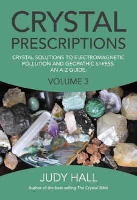 Crystal Prescriptions: Crystal Solutions to Electromagnetic Pollution and...