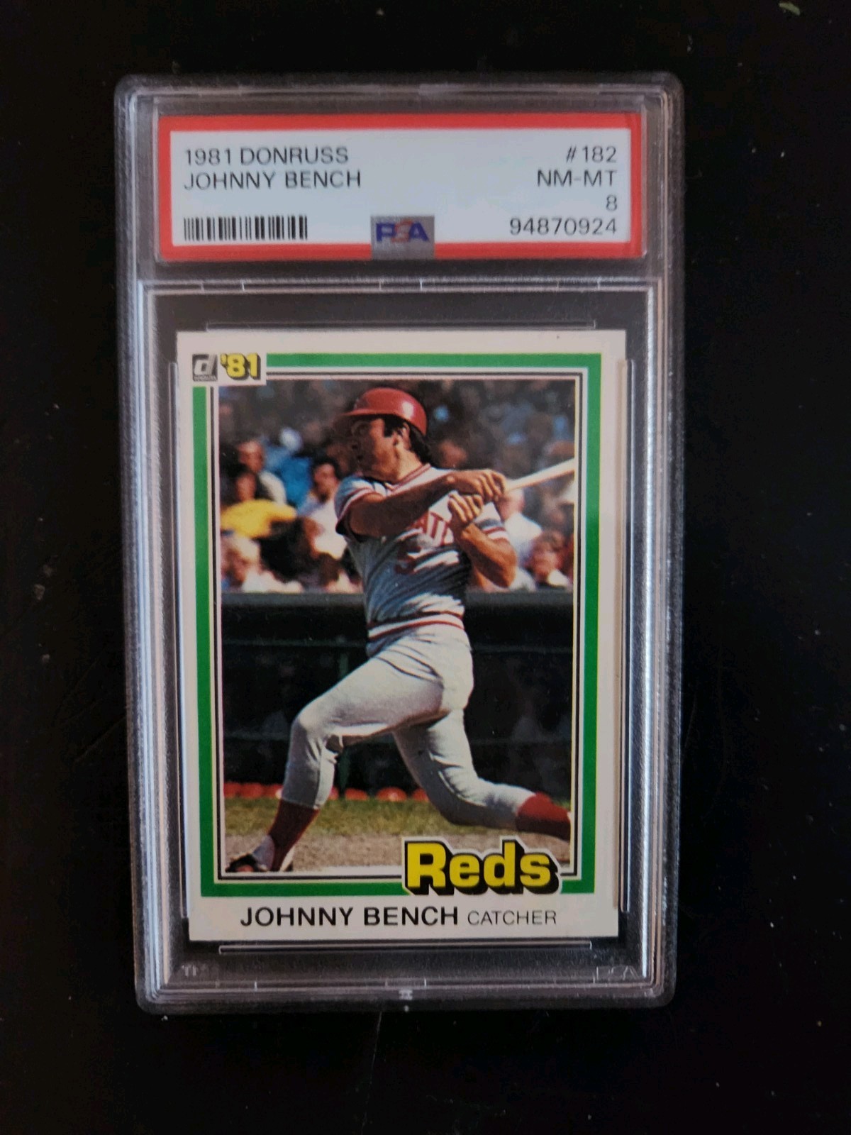 1981 Donruss Johnny Bench #182 PSA 8 HOF Cincinnati Reds