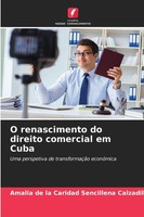 O Renascimento Do Direito Comercial Em Cuba Calzadilla Taschenbuch Portugiesisch