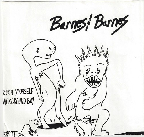 BARNES & BARNES Touch Yourself/Background Boy Lumania BB 22 NOVELTY 1989 45RPM