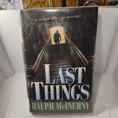 Last Things Hardcover Ralph McInerny