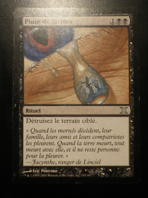 mtg magic rain of tears FRENCH vf fr pluie de larmes 10 th x edition