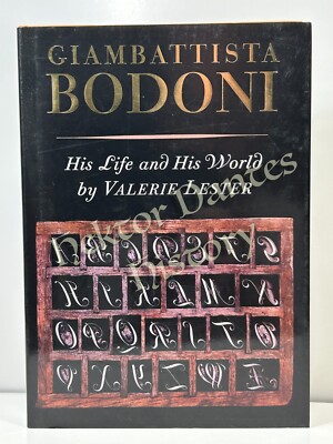 Giambattista Bodoni: His Life and His World by Valerie Lester (2015 Hardcover)