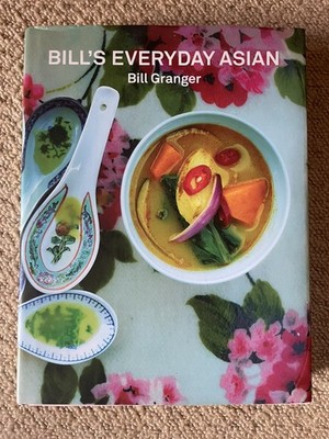 Bill's Everyday Asian by Bill Granger Book Hardcover. Fast Delivery 