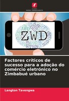 Langton Tavengwa | Factores CríTicos De Sucesso Para A AdoçãO Do ComéRcio...