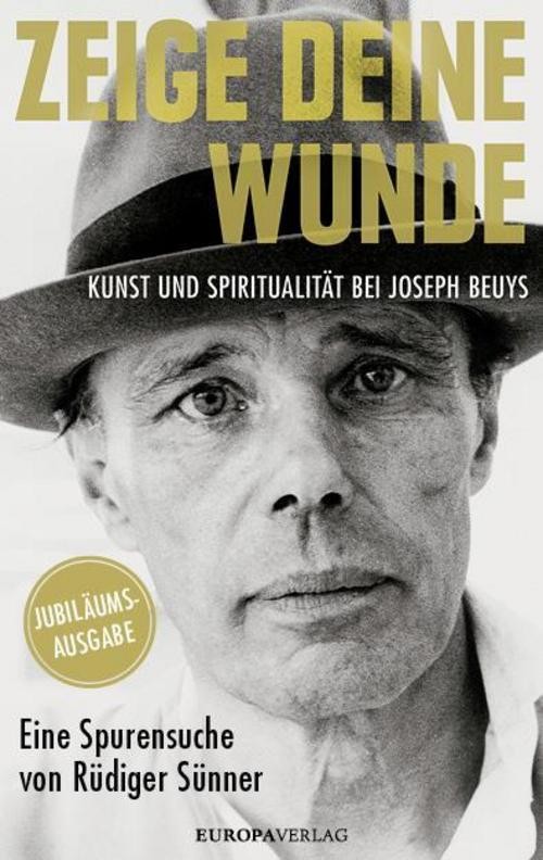 Zeige deine Wunde Rüdiger Sünner