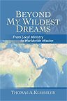 BEYOND MY WILDEST DREAMS By Msgr. Thomas A. Kleissler *Excellent Condition*