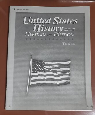 Abeka A Beka 11th grade United States History Test Key