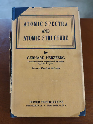 Atomic Spectra and Atomic Structure by Gerhard Herzberg, 1944 2nd Rev. Ed. Good!