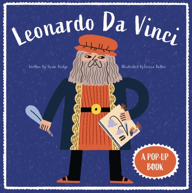 Leonardo da Vinci: A Pop Up Book (Bio by Susie HodgeTeresa Bellon (HB 2024) - Image 4
