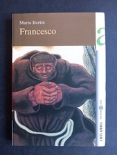 Mario Bertin - Francesco - 2002 - Oasi Editrice (Troina -EN)
