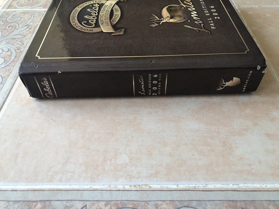 CABELAS LIMITED FALL EDITION 2006 CATALOG * HUNTING, FISHING AND
