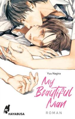 My Beautiful Man (My Beautiful Man 1) | Yuu Nagira | deutsch | UTSUKUSHII KARE