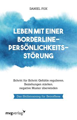 Leben mit einer Borderline-Persönlichkeitsstörung | Buch | 9783747403518