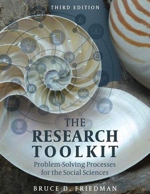 The Research Toolkit : Problem-Solving Processes for the Social Sciences