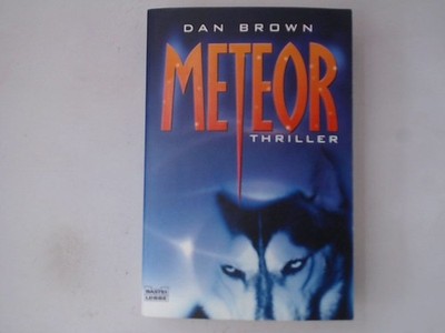 Meteor: Thriller. Spitzentitel des Monats Thriller Brown, Dan und Peter  1450106