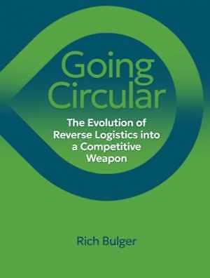 Going Circular: The Evolution of Reverse - Paperback, by Rich Bulger - Very Good