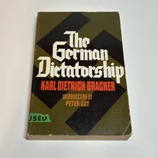 The German Dictatorship by Karl Dietrich Bracher (PB, 1970) National Socialism