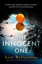 The Innocent One: A Novel by Ballantyne, Lisa
