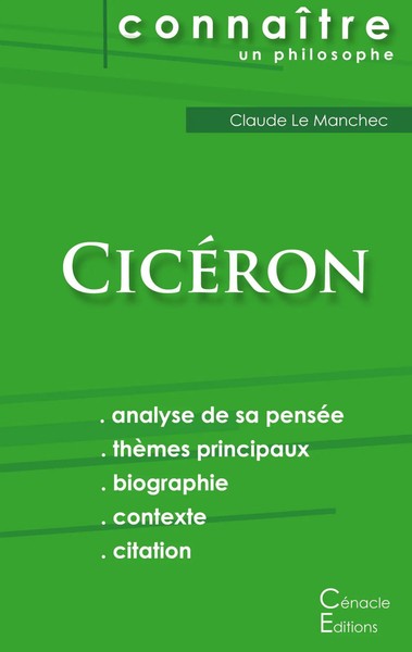 Comprendre CicéRon (Analyse ComplèTe De Sa PenséE) CicéRon Taschenbuch 44 S.-image