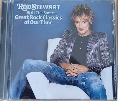 CD, Still The Same, Rod Steward, Great Rock Classics of Our Time