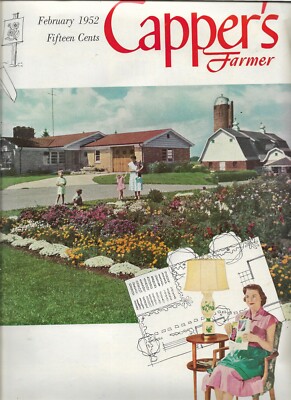 CAPPER'S FARMER Feb 1952 MORE CORN LESS LAND BROODING CHICKS beautiful ads 