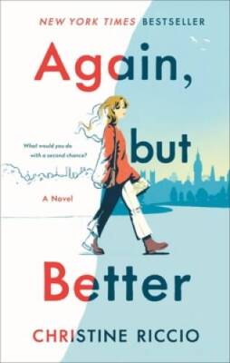Again, but Better: A Novel - Hardcover By Riccio, Christine - GOOD