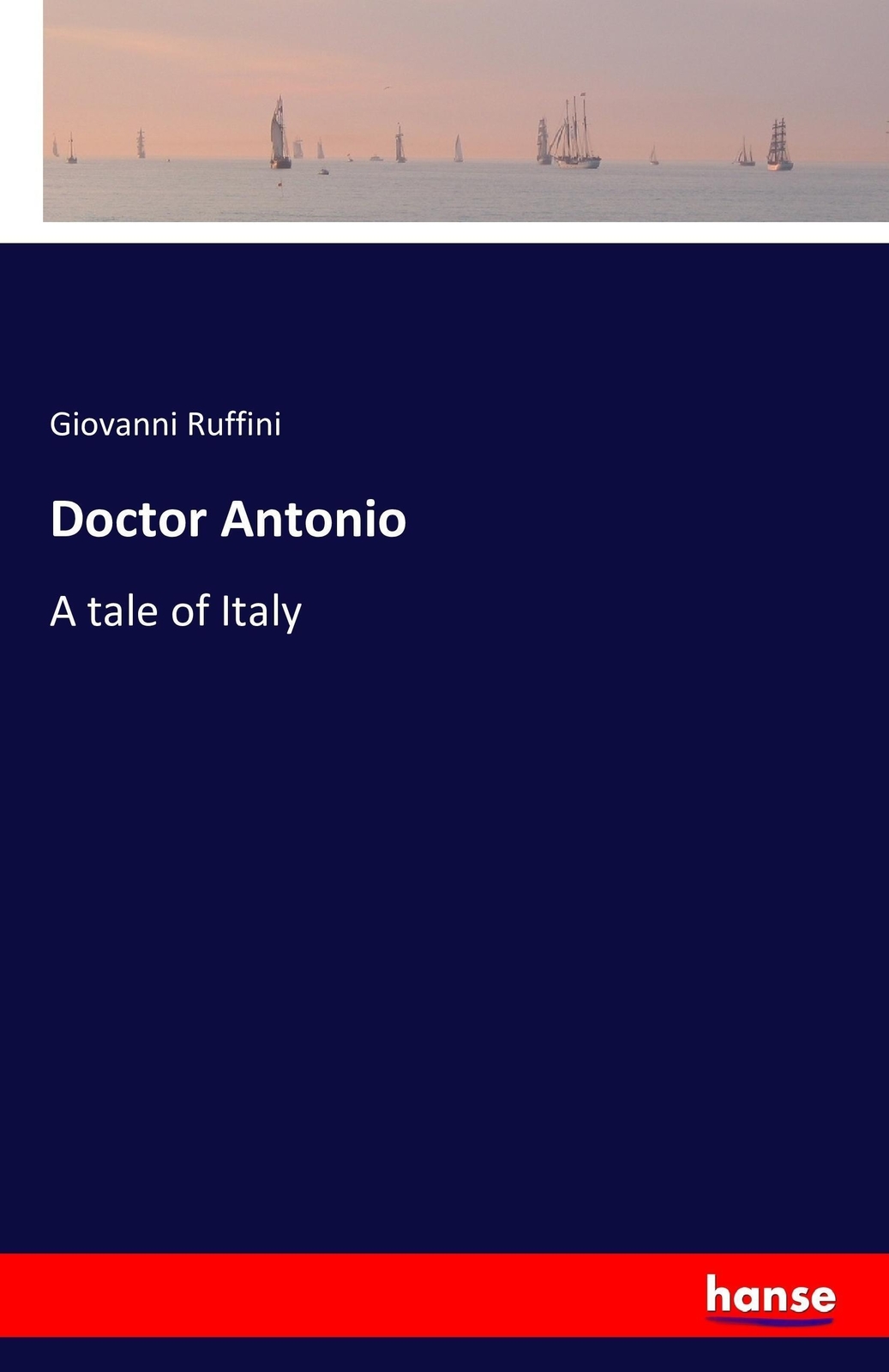 Doctor Antonio von Giovanni Ruffini (2016, Taschenbuch) online kaufen ...