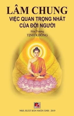 Lm Chung, Vic Quan Trng Nht Ca i Ngi by Tinh Khong Hoa Thuong (Vietnamese) Paper