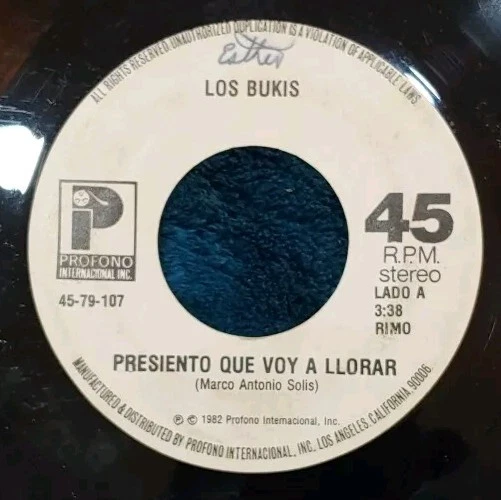 Los Bukis•Presiento Que Voy A Llorar•Quisiera Mejor..•1982Vinyl Record•45rpm - Image 2 of 4