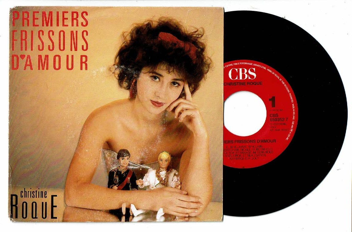 Christine Roque Vinyl 45 RPM 7"" Premiers Frissons D'Amour - CBS 650352 TBE = NM