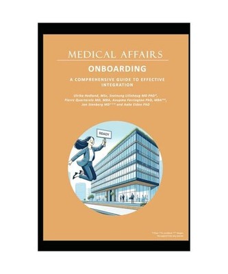 MEDICAL AFFAIRS ONBOARDING: A COMPREHENSIVE GUIDE TO EFFECTIVE INTEGRATION, Hedl