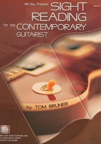 Sight Reading for the Contemporary Guitarist par Tom Bruner (anglais) livre de poche B - Photo 1/1
